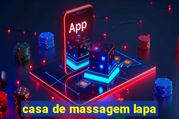 casa de massagem lapa